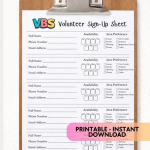 May include: A clipboard holding a printed VBS Volunteer Sign-Up Sheet. The sheet features sections for full name, phone number, and email address, plus areas for availability and area preferences. The text "Printable. Instant Download" is also present.