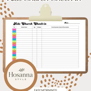 May include: A clipboard with a "Kids Church Check-In" form. The form includes fields for student name, age, and allergies. The clipboard has a wooden frame and a metal clip. The Hosanna Style logo is in the bottom left corner.