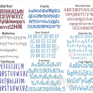May include: A display of various font styles, including Marker, Charlie, Bookman, Ballerina, Boys Stacked, Magnolia Sky, Farmhouse, Curtsey, and Cutie Patootie. Each font showcases the alphabet and numbers.