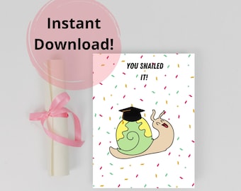 Afdrukbare afstudeerkaart "Snailed It"