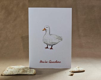 You’re Quackers - A6 Duck Greetings Card