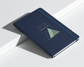 Take Me To The Mountains Journal | Hardcover Notebook | Lined Notebook | Spiritual Gift | Dream Journal | Gratitude | Manifestation | Zen