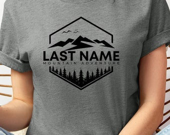 Custom Mountain Adventure Shirt - Add Your Last Name to Make This The Perfect Mountain Shirt, Hiking Shirt or Camping Shirt