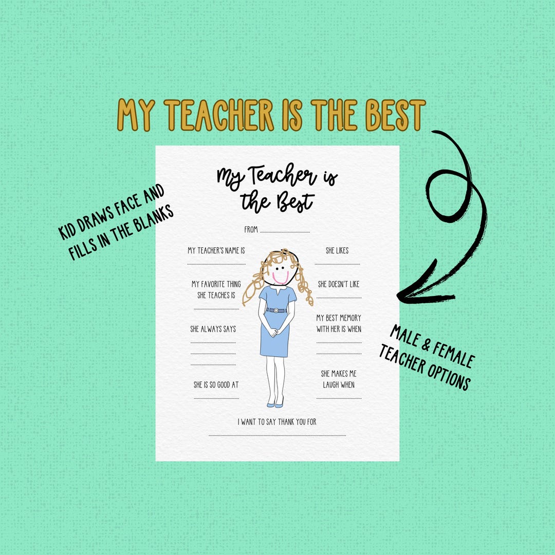 Teacher Appreciation Printable | Why My Teacher is the Best | All About ...