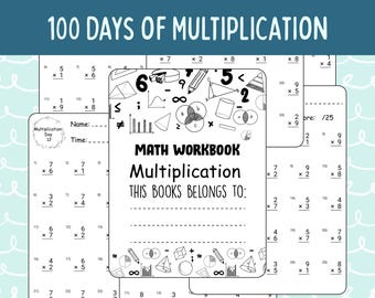 100 Days Multiplication Workbook: Elementary Math Drills (Printable PDF)