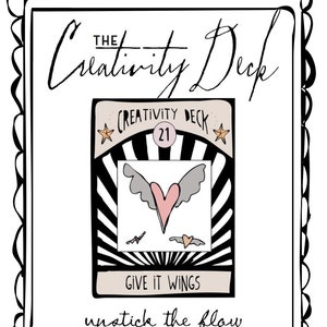 The CREATIVITY DECK - inspiration for artists, writers, and creative souls