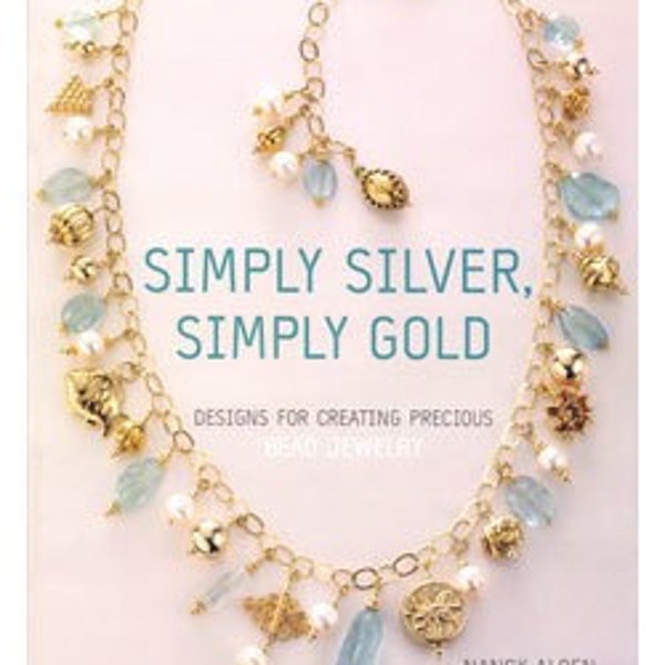 Book -Simply Silver, Simply Gold (BK5308)**CLOSEOUT**