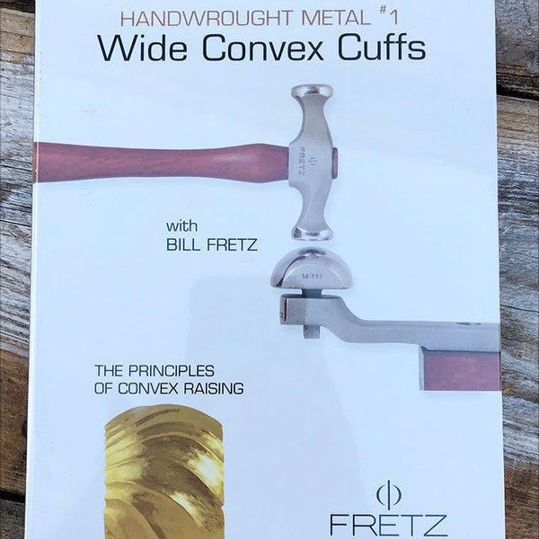 Bill Fretz Handwrought Metal #1 Wide Convex Cuffs - DVD (VT3050)