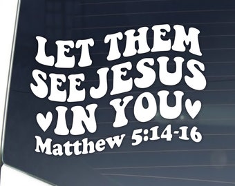 Christian Car Decal, Groovy Matthew 5 Scripture Sticker