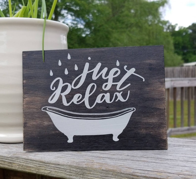 Just Relax Bathroom Sign Painted Wood Sign Etsy