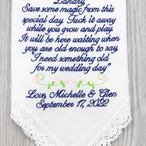 Puede incluir: Pa&ntilde;uelo blanco con texto bordado en azul que dice "Landry Save some magic from this special day Tuck it away while you grow and play It will be here waiting when you are old enough to say "I need something old for my wedding day" Love, Michelle & Glen September 17, 2022".