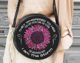 They Whispered to Her Handbag, Pink Sunflower Round Purse I am the Storm