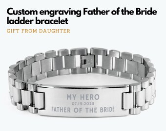 Personalized Father of the bride gift from daughter, Engraved bracelet for father of the bride, Stainless steel bracelet for father of bride