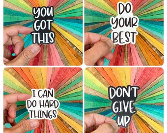 Four pack of encouragement stickers - You got this - Do your best - I can do hard things - Don't give up - vinyl sticker pacl