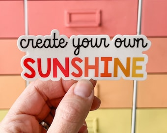 Create Your Own Sunshine Vinyl Sticker - Laptop, Water Bottle