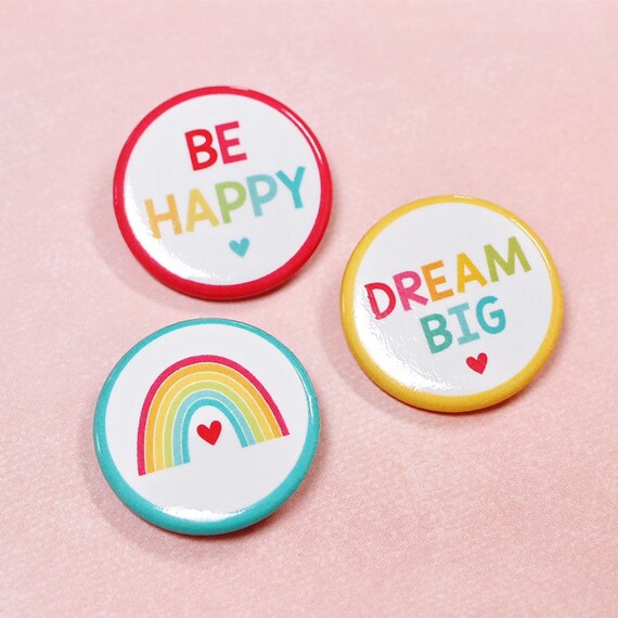Be Happy Dream Big Rainbow Buttons Three Pack Of Buttons 125 X 125 Inches - 