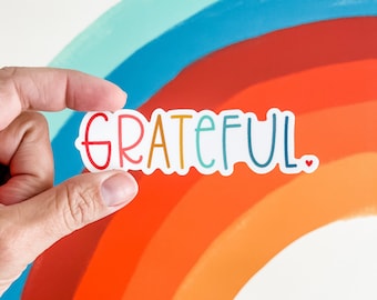 Grateful - vinyl sticker - water bottle sticker - laptop sticker - planner sticker
