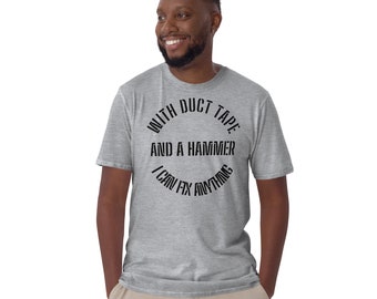 Duct Tape Hammer Fix-It Dad Shirt: Humorous Manly Tee Gift
