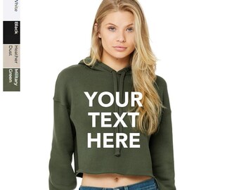 Custom Your Own Text, Logo, personalized Ladies' Cropped Hoodie, BELLA+CANVAS ® Women’s Sponge Fleece Cropped Fleece Hoodie - 7502