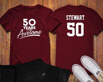 50 Years of Being Awesome 50th Birthday Party Shirt, 50 years old shirt, Personalized Birthday 50 year old, 50th Birthday Party Tee Shirt