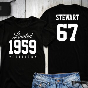 67th Birthday Shirt 1959 Limited Edition 67 years old shirt, limited edition 67 Year old, 67th birthday party tee shirt personalized image 1