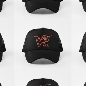 21 AF | Glitter | 21st Birthday Hat | Womens / Ladies | 21 year old | Trucker Hat | 10 glitter colors to choose from | Select Glitter color