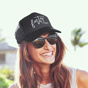 40 AF | 40th Birthday Hat | Womens / Ladies | 40 year old | Trucker Hat