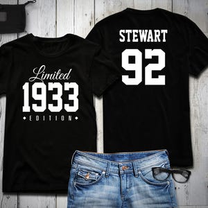 92nd Birthday Shirt 1933 Limited Edition 92 years old shirt, limited edition 92 Year old, 92nd birthday party tee shirt personalized