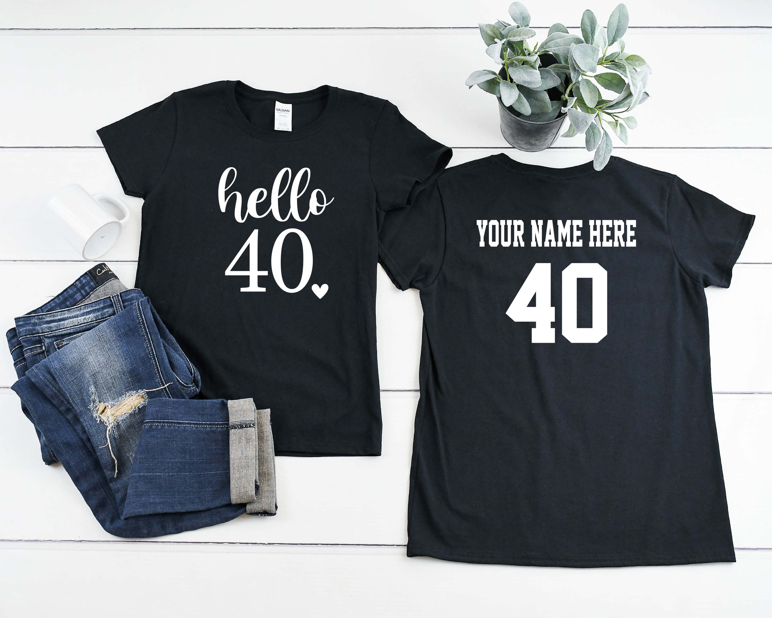 Discover Hello 40 Birthday Shirt | 40th Birthday T-Shirt