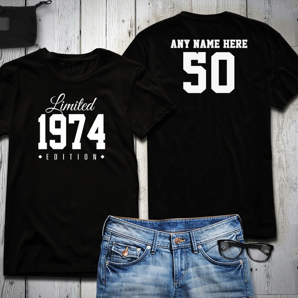 1974 Chemise de fête du 50e anniversaire en édition limitée, chemise de 50 ans, édition limitée de 50 ans, tee-shirt de fête du 50e anniversaire personnalisé