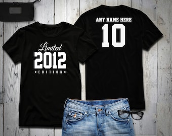 2012 Limited Edition 10th Birthday Party Shirt, 10 years old shirt, limited edition 10 year old, 10th birthday party tee shirt Personalized