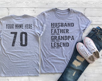 Personalized 70th Birthday or Father's Day Shirt for Grandpa, Custom Dad Shirt, Grandpa Father Husband Legend Grandfather, Gift