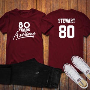 80 Years of Being Awesome 80th Birthday Party Shirt, 80 years old shirt, Personalized Birthday 80 year old, 80th Birthday Party Tee Shirt
