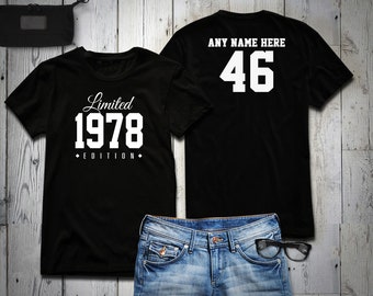 1978 Chemise de fête du 46e anniversaire en édition limitée, chemise de 46 ans, édition limitée de 46 ans, tee-shirt de fête du 46e anniversaire personnalisé