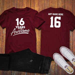 16 Years of Being Awesome 16th Birthday Party Shirt, 16 years old shirt, Personalized Birthday 16 year old, 16th Birthday Party Tee Shirt