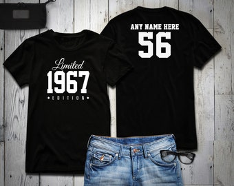 1967 Limited Edition 56th Birthday Party Shirt, 56 years old shirt, limited edition 56 year old, 56th birthday party tee shirt Personalized