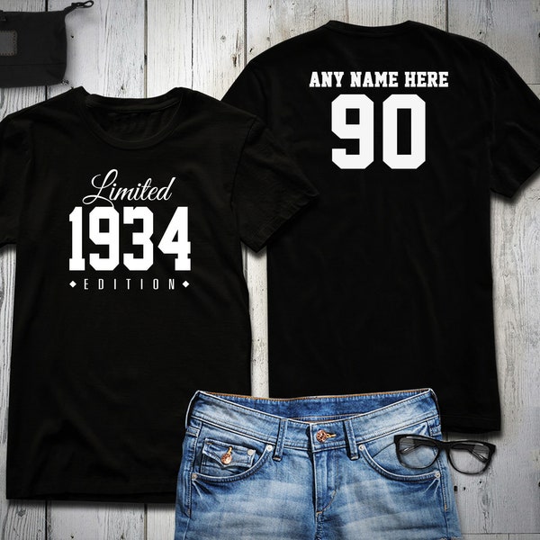 1934 Limited Edition 90th Birthday Party Shirt, 90 years old shirt, limited edition 90 year old, 90th birthday party tee shirt Personalized