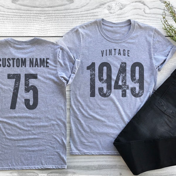 Vintage 1949 Sport Gray / Heather Gray Birthday T-Shirt 75th Custom Name Celebration Gift Mens womens ladies Tshirt Unisex Personalized