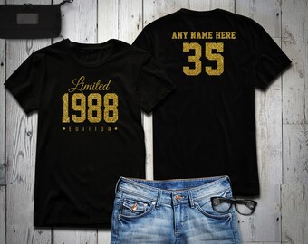 1988 Gold Glitter Limited Edition Birthday T-Shirt 35th Custom Name Celebration Gift mens womens ladies Shirt Tee Shirt Personalized