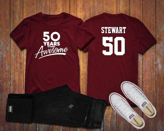 50 Years of Being Awesome 50th Birthday Party Shirt, 50 years old shirt, Personalized Birthday 50 year old, 50th Birthday Party Tee Shirt