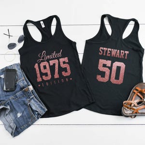 1975 Rose Gold Glitter Limited Edition Birthday Tank top for 50 year old, Racerback, Personalized, For Her, Woman&#39;s Birthday Tank Top