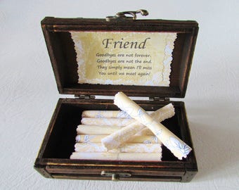 Friend Going Away, Friend Moving, Friend Gift, Friend Christmas Gift, Friend Birthday Gift, Friendship Scroll Box, Friend Quotes in Wood Box