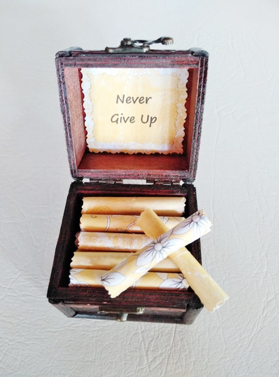 Never Give Up - A Box of Encouragement - Encouraging quotes in a wood chest - Get Well Gift, Cancer Gift, Breakup Gift, Persist Gift