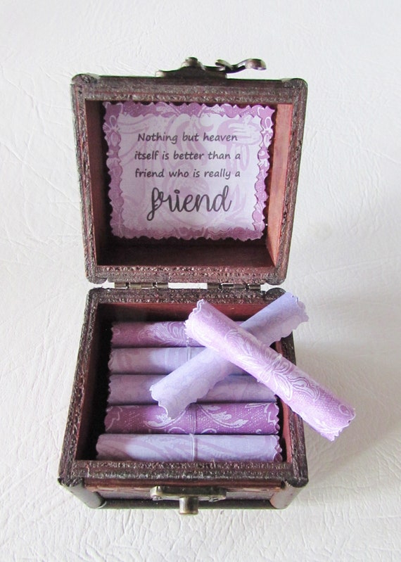 Friend Scroll Box - friendship quotes in a wood box - cute friend gift, bestie gift, friend quote, friend quote box, nothing but heaven