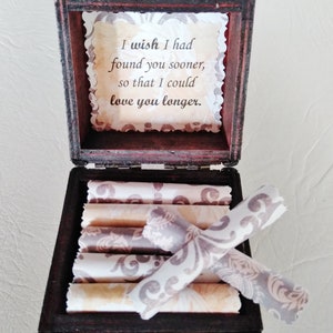 Love Scroll Box - Romantic love quotes in a keepsake wood jewelry chest Found You Sooner...