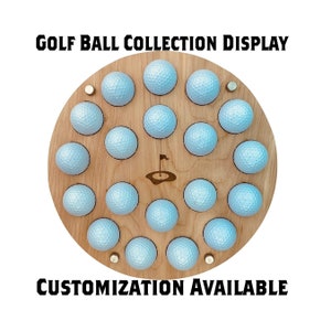 Golf Ball Collection Display, Golf Ball Holder, Custom Golf Ball Holder, Personalized Golf Ball Display, Store Your Golf Balls