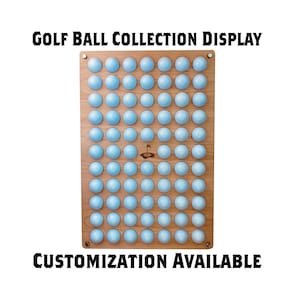 Golf Ball Collection Display, Golf Ball Holder, Custom Golf Ball Holder, Personalized Golf Ball Display, Store Your Golf Balls