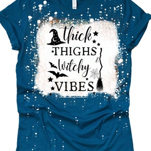 Thick Thighs and Witchy Vibes PNG, digital download, transparent background, sublimation