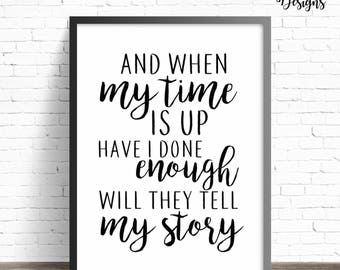 Will They Tell My Story | Printable Sign | Hamilton