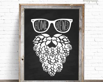 Hop Beard Homebrewed 8x10 Instant Download Sign